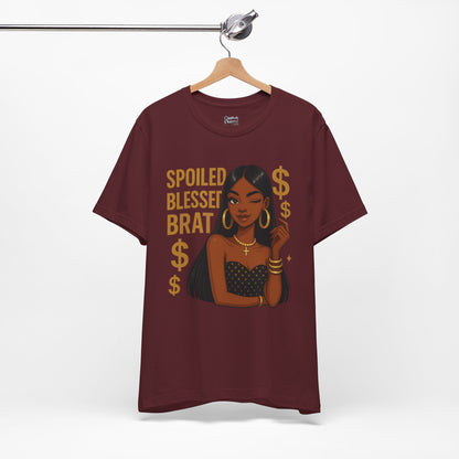 Spoiled, Blessed Brat - Unisex Jersey Short Sleeve Tee