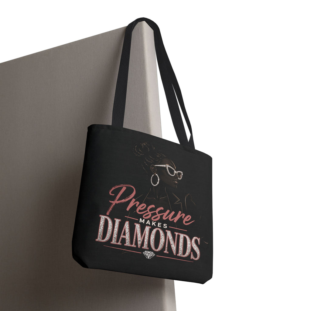 Pressure Makes Diamonds - Tote Bag