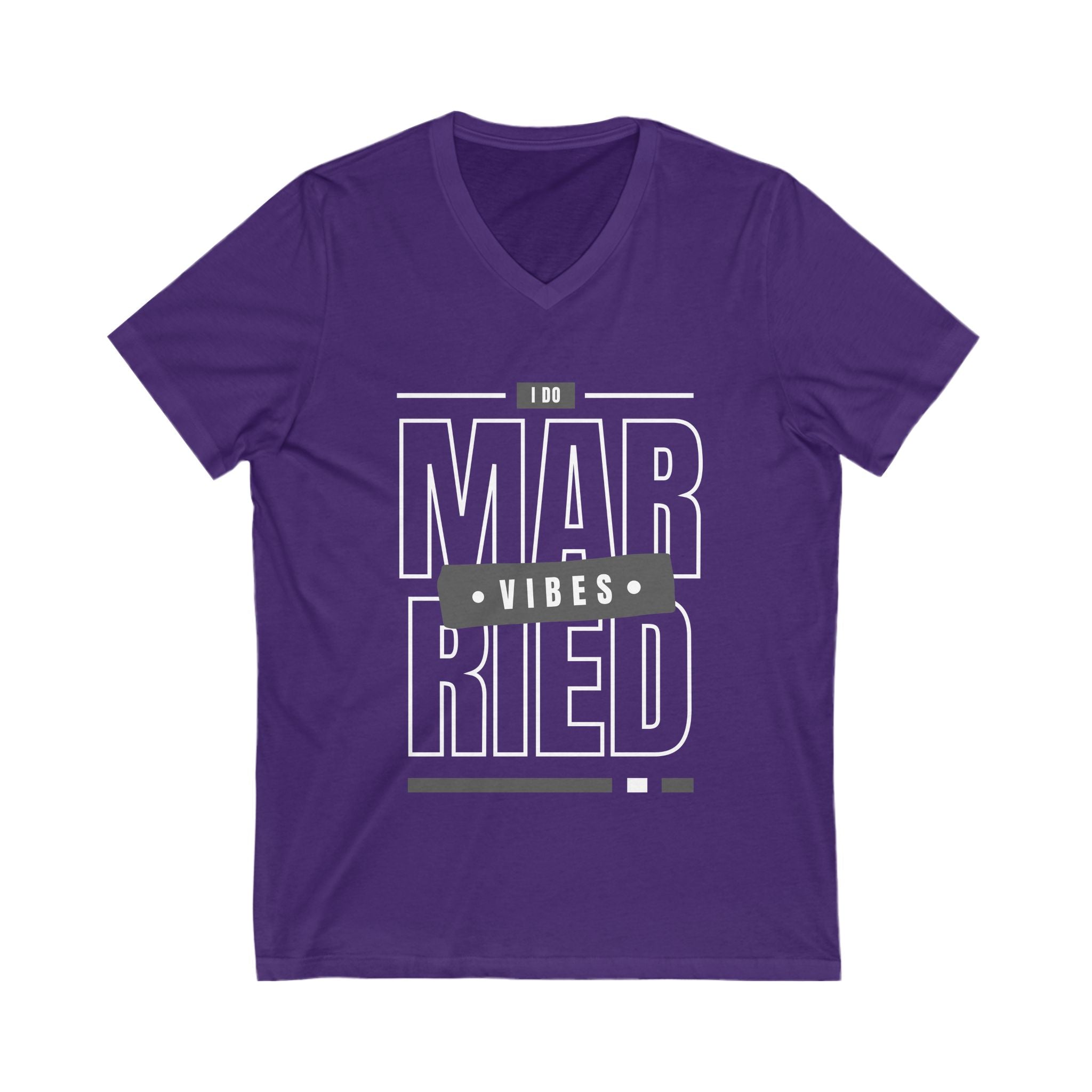 Married Vibes - Unisex Jersey Short Sleeve V-Neck Tee