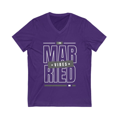 Married Vibes - Unisex Jersey Short Sleeve V-Neck Tee