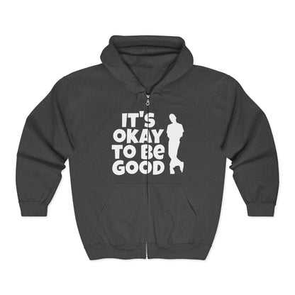 It's Okay To Be Good - Unisex Heavy Blend™ Full Zip Hooded Sweatshirt