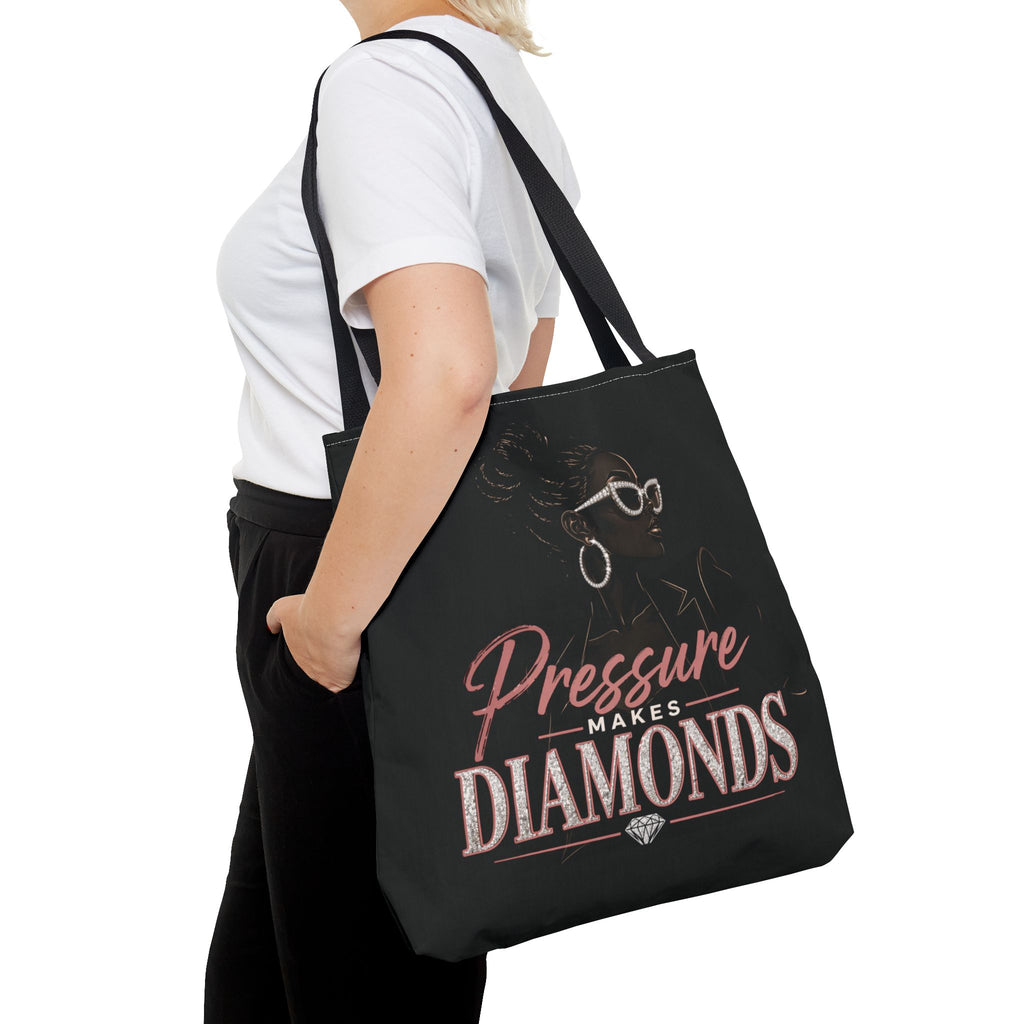 Pressure Makes Diamonds - Tote Bag