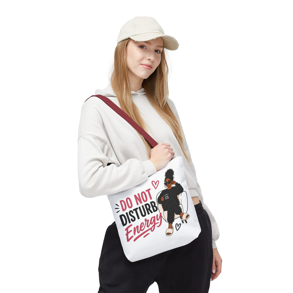 Do Not Disturb Energy - Tote Bag