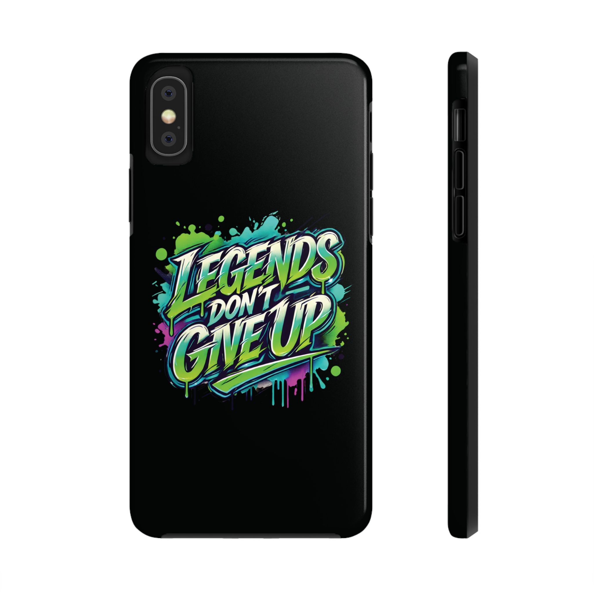Legends Don't Give Up - Tough Phone Cases