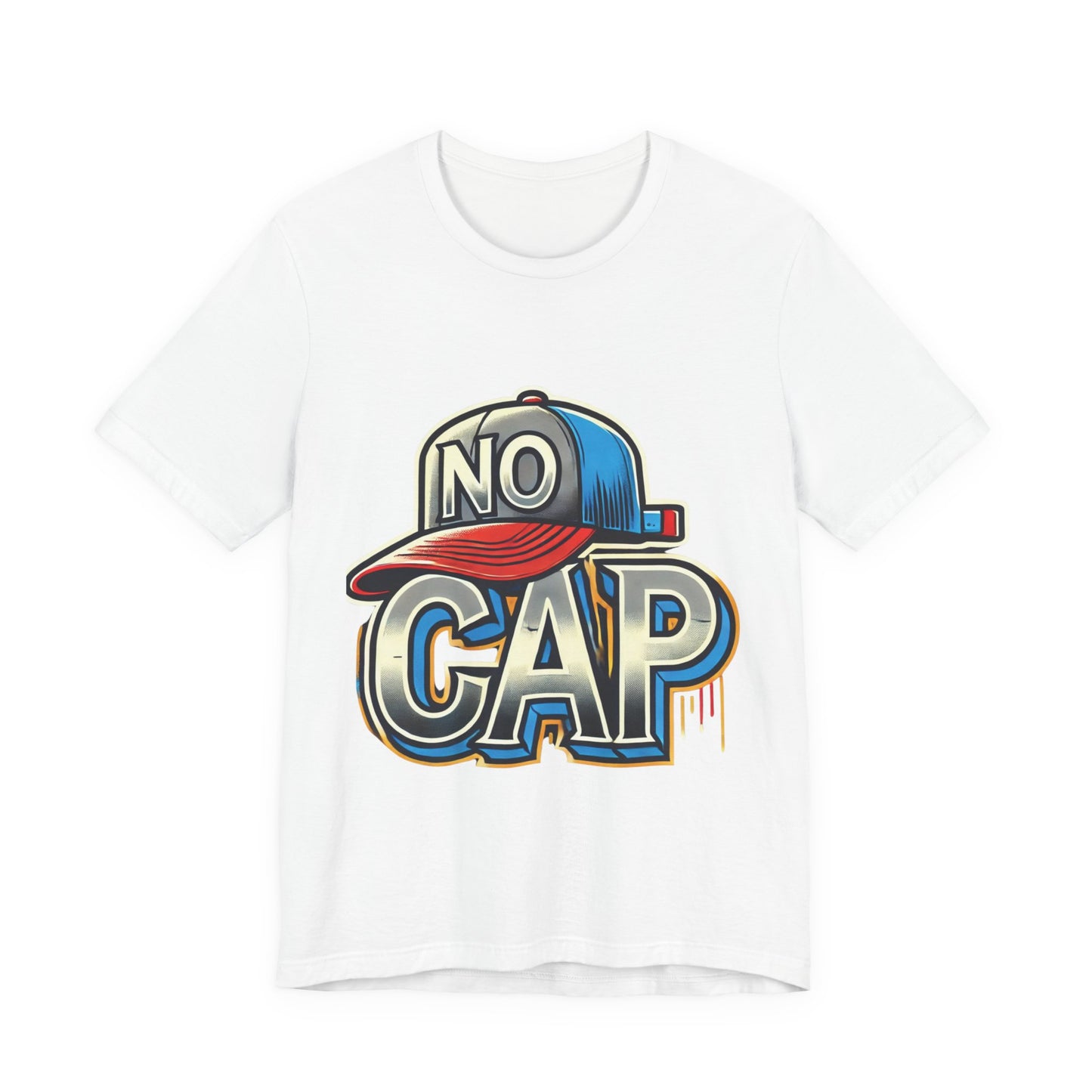 No Cap - Unisex Jersey Short Sleeve Tee