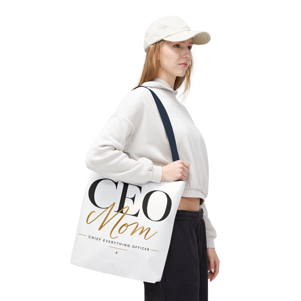 CEO Mom, Chief Everything Officer - Tote Bag