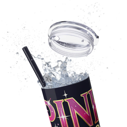 Pink, Sip & Love - Skinny Tumbler with Straw, 20oz - Creatively Designed Shop