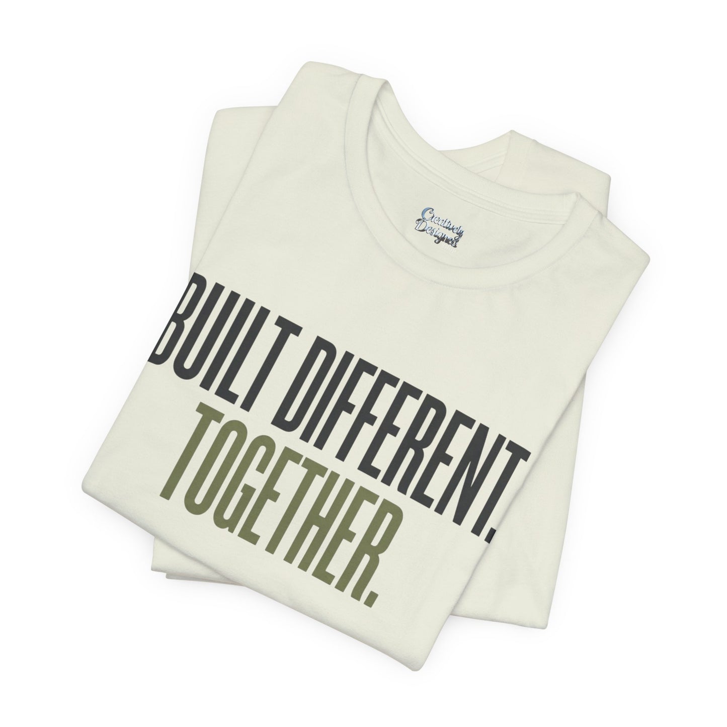 Built Different. Together. – Unisex Tee