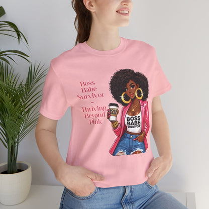 Boss Babe Survivor - Unisex Jersey Short Sleeve Tee