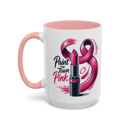 Paint the Town Pink - Accent Coffee Mug