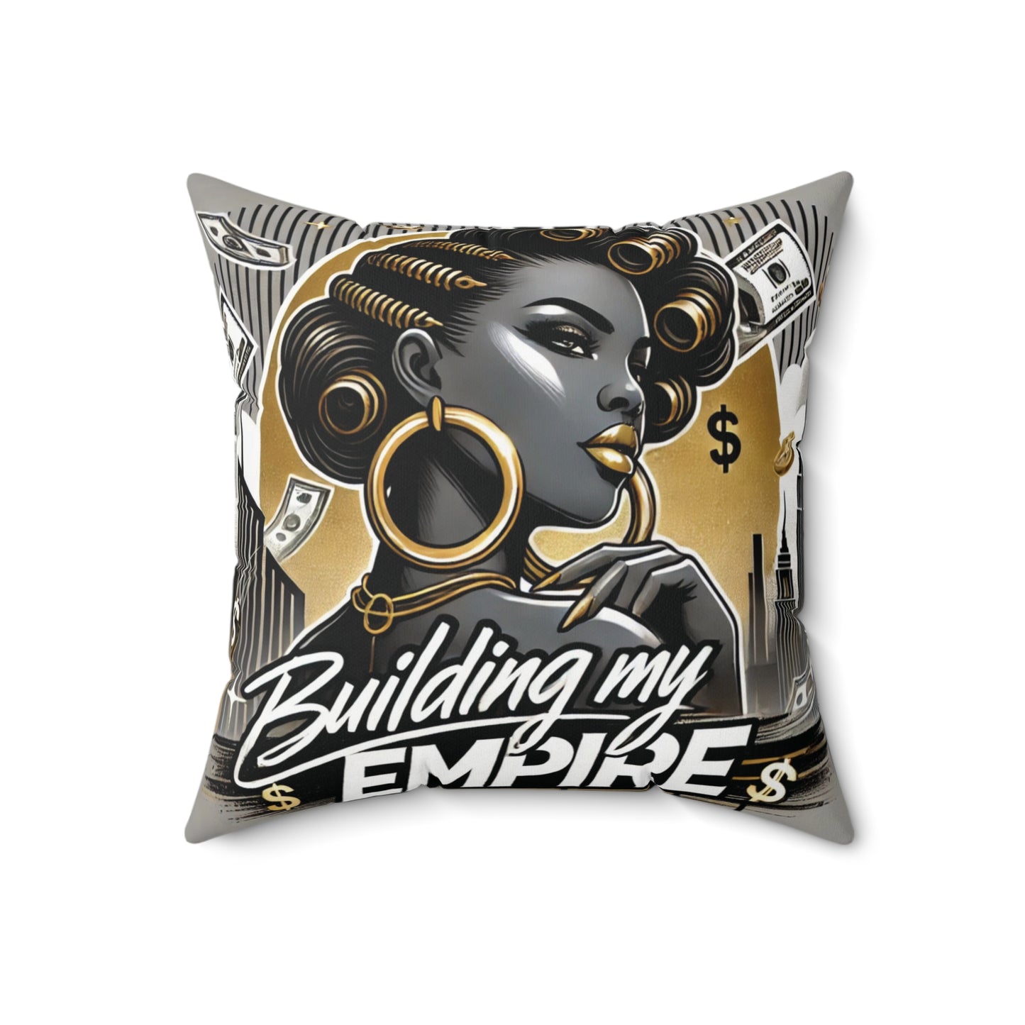 Building My Empire – Square Pillow