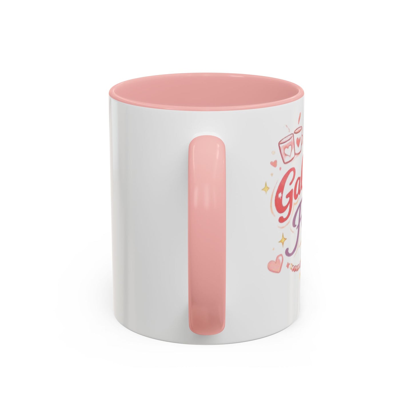 I’m a Galentine’s Forever – Accent Coffee Mug