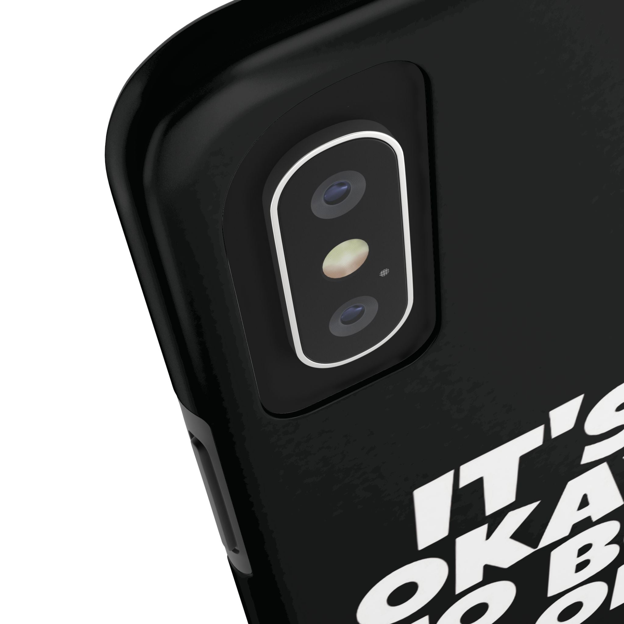 It's Okay To Be Good - Tough Phone Cases