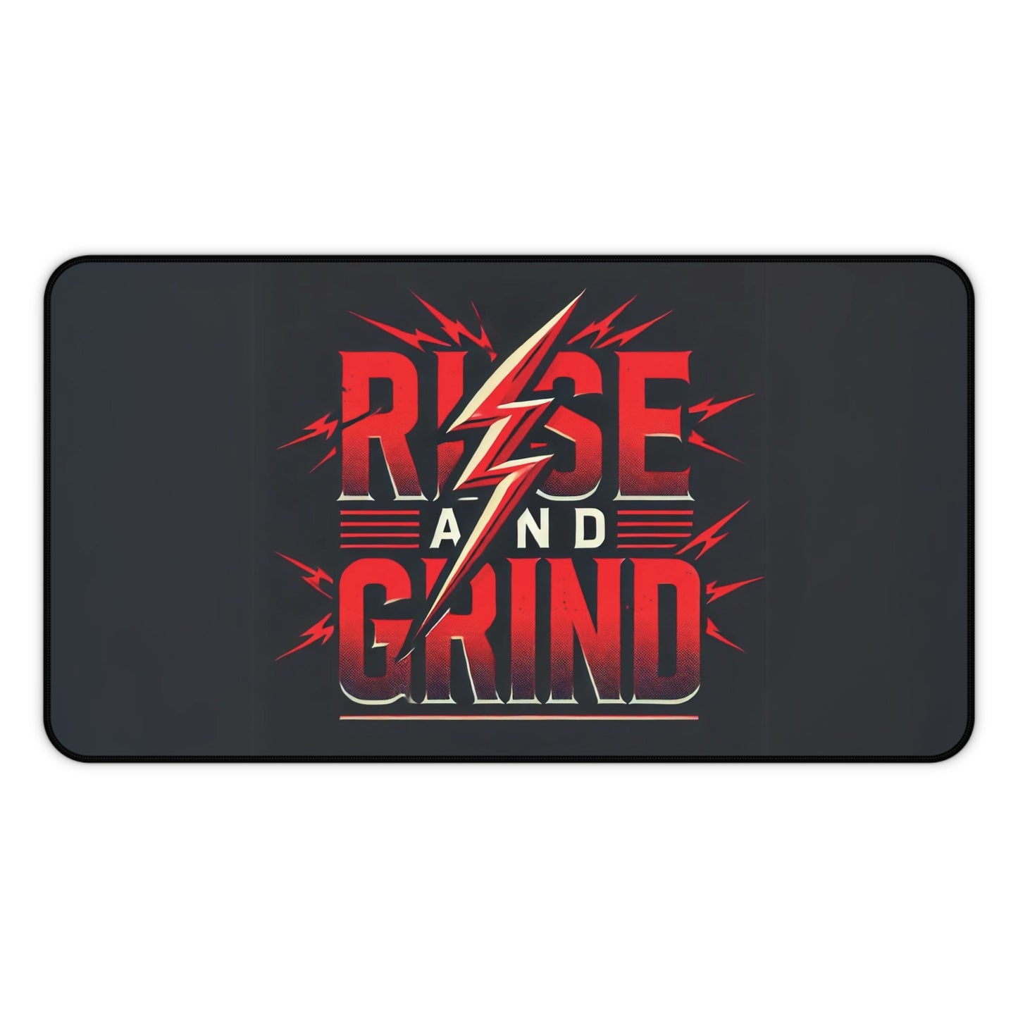 "Rise & Grind" - Desk Mat