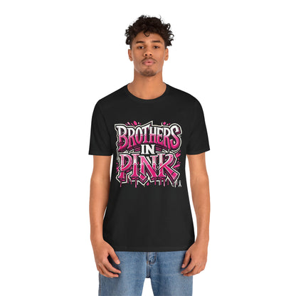 Brothers in Pink - Unisex Jersey Short Sleeve Tee