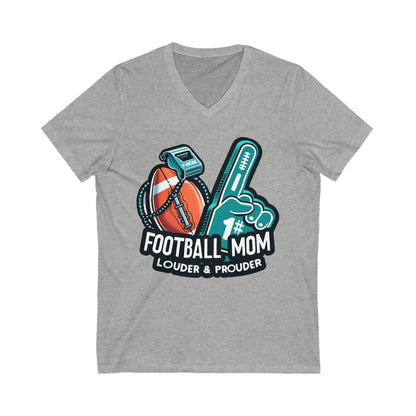 Football Mom - Louder & Prouder - Unisex Jersey Short Sleeve V-Neck Tee - Creatively Designed Shop
