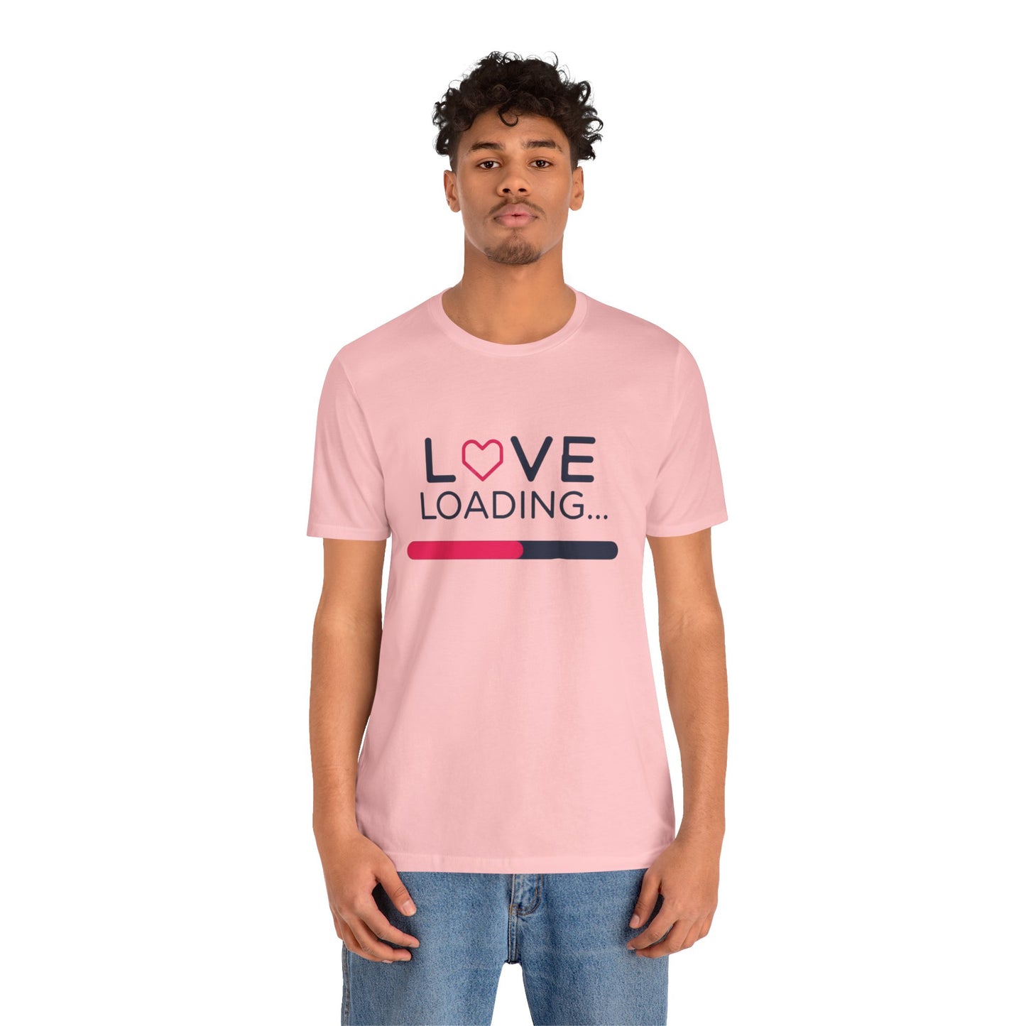 Love Loading – Unisex Tee