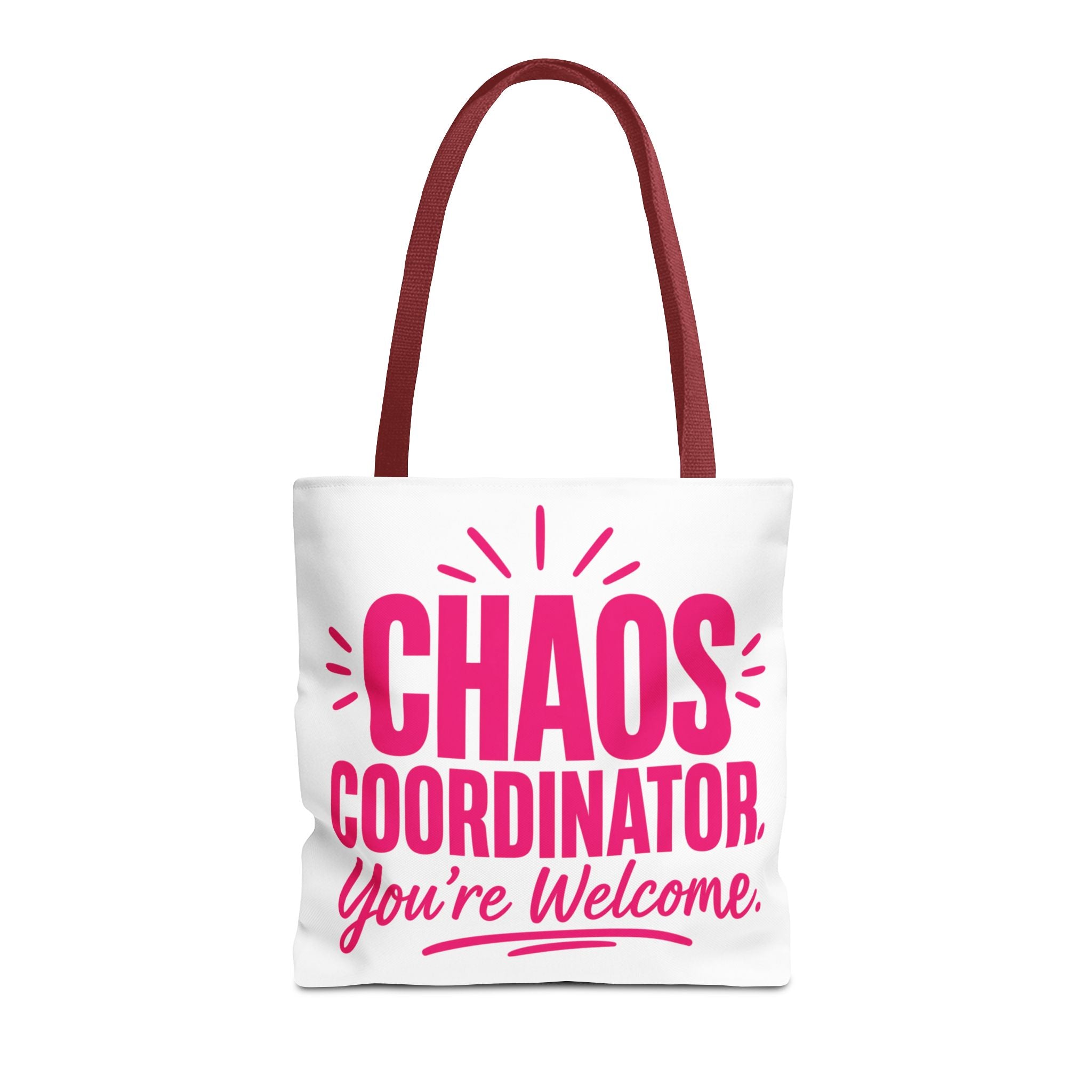 Chaos Coordinator, You’re Welcome - Tote Bag