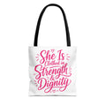She Is Clothed in Strength & Dignity - Tote Bag