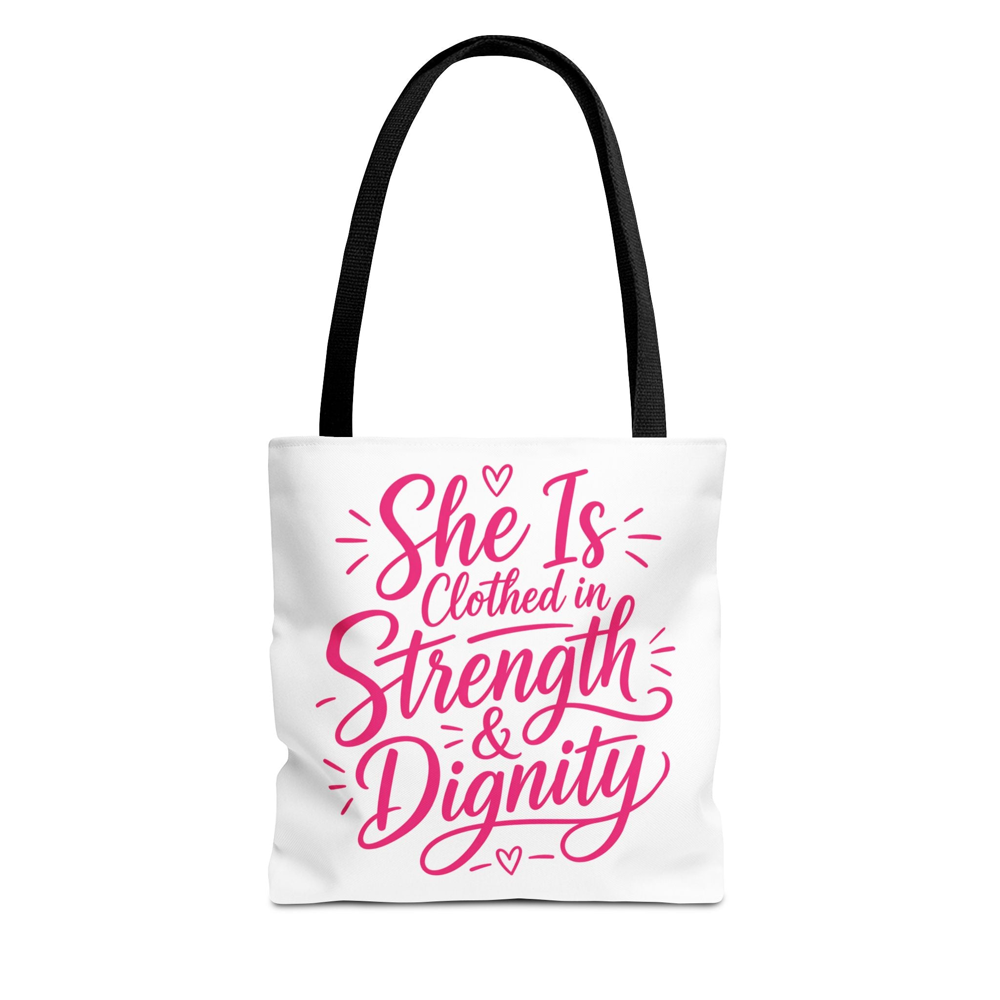 She Is Clothed in Strength & Dignity - Tote Bag