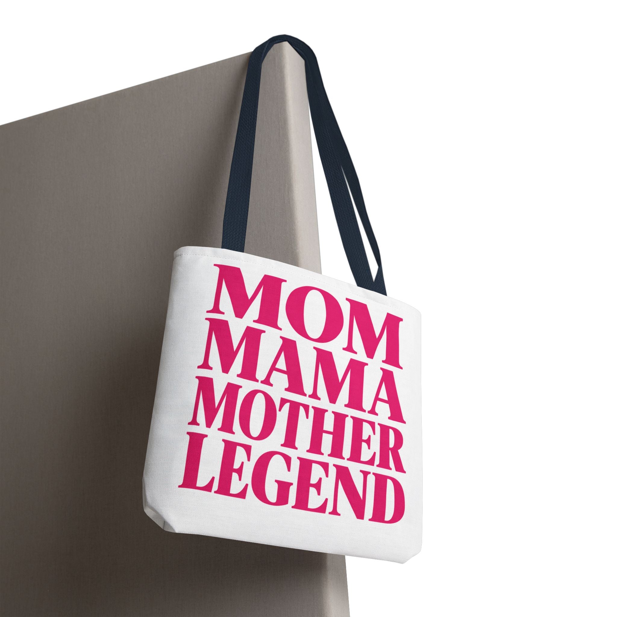 Mom Mama Mother Legend - Tote Bag