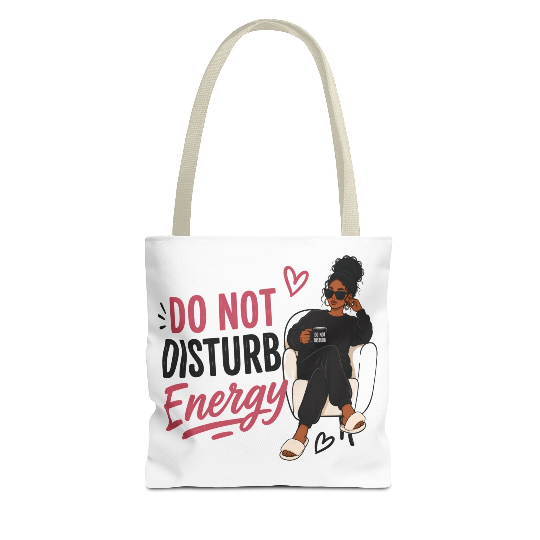 Do Not Disturb Energy - Tote Bag