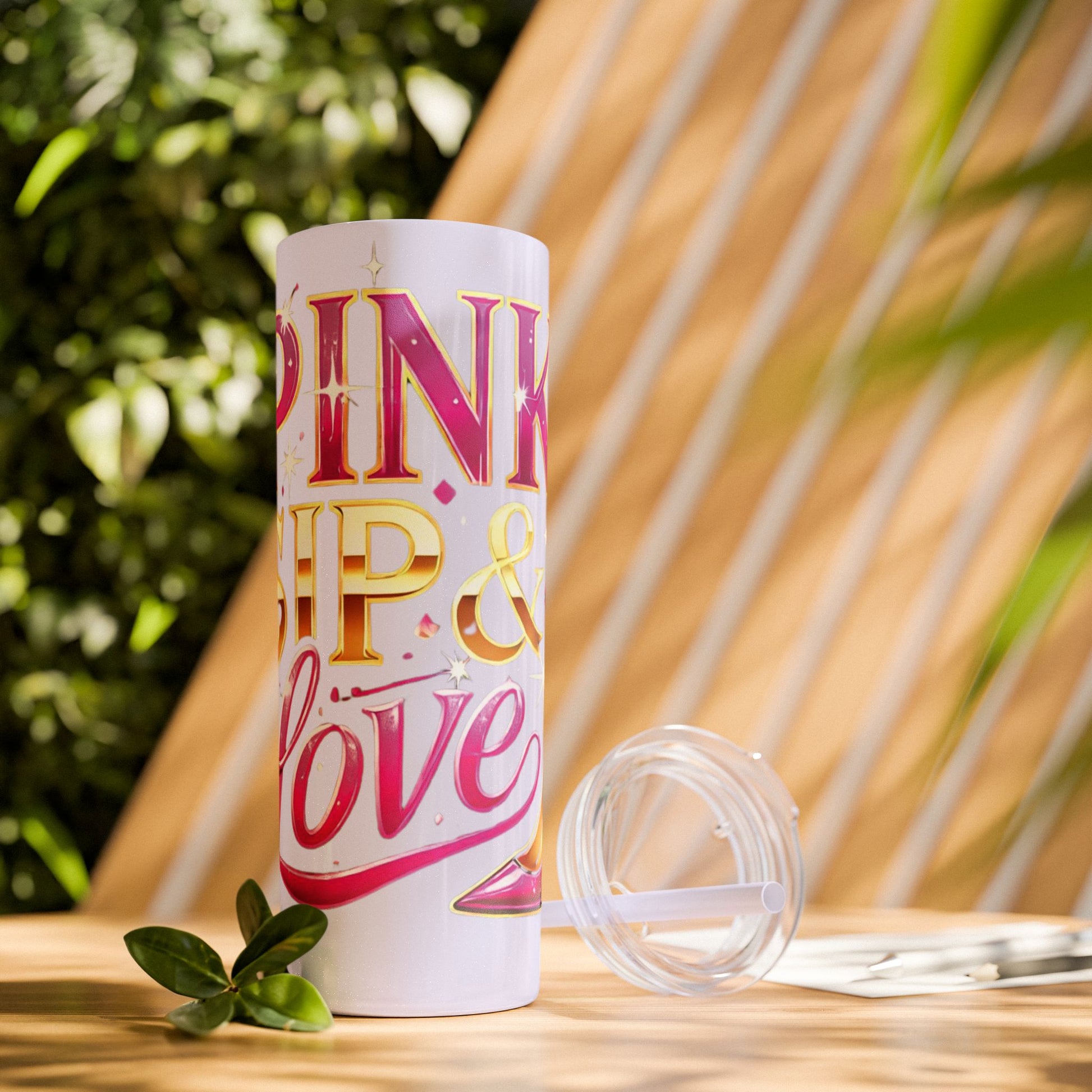 Pink, Sip & Love - Skinny Tumbler with Straw, 20oz - Creatively Designed Shop