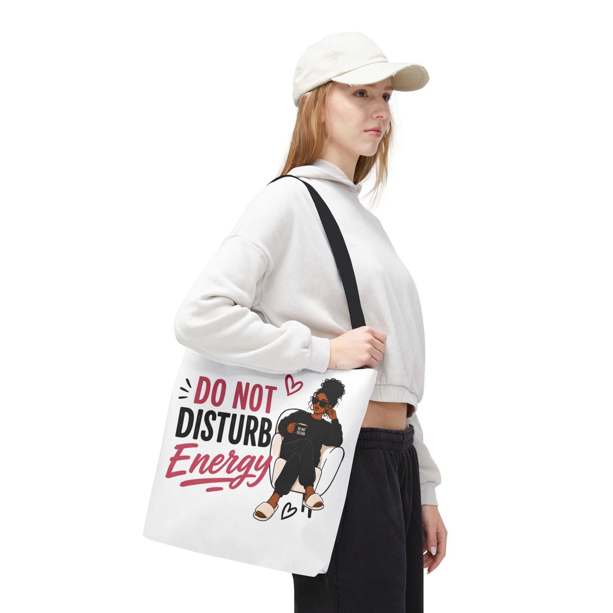 Do Not Disturb Energy - Tote Bag