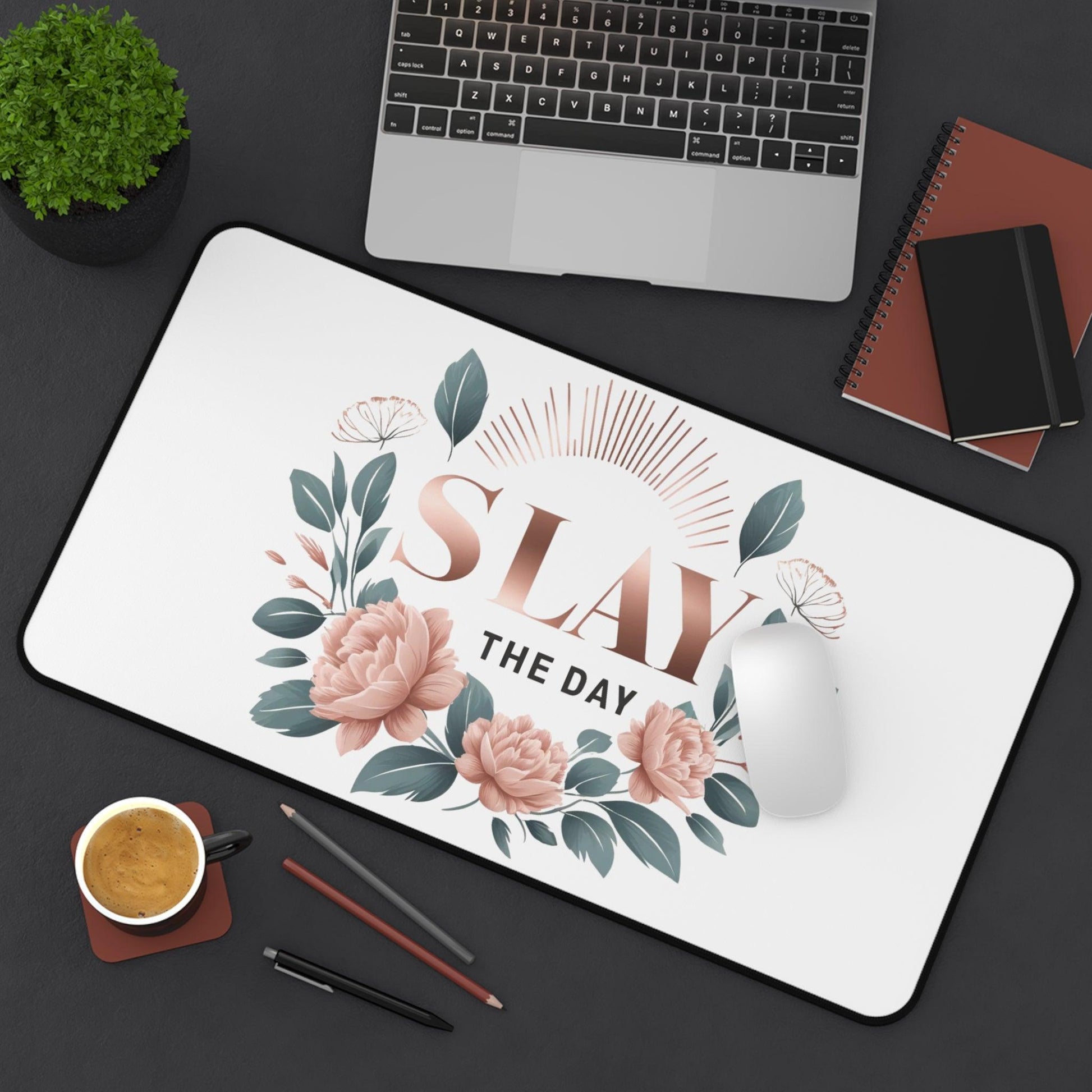 "Slay the Day" - Desk Mat - Creatively Designed Shop