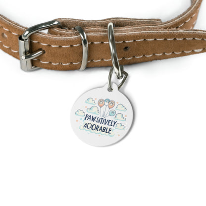 Pawsitively Adorable - Pet Tag - Creatively Designed Shop