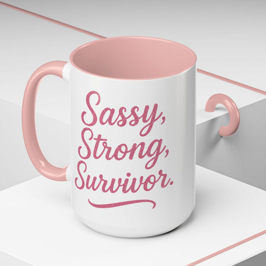 Sassy, Strong, Survivor - Accent Coffee Mug