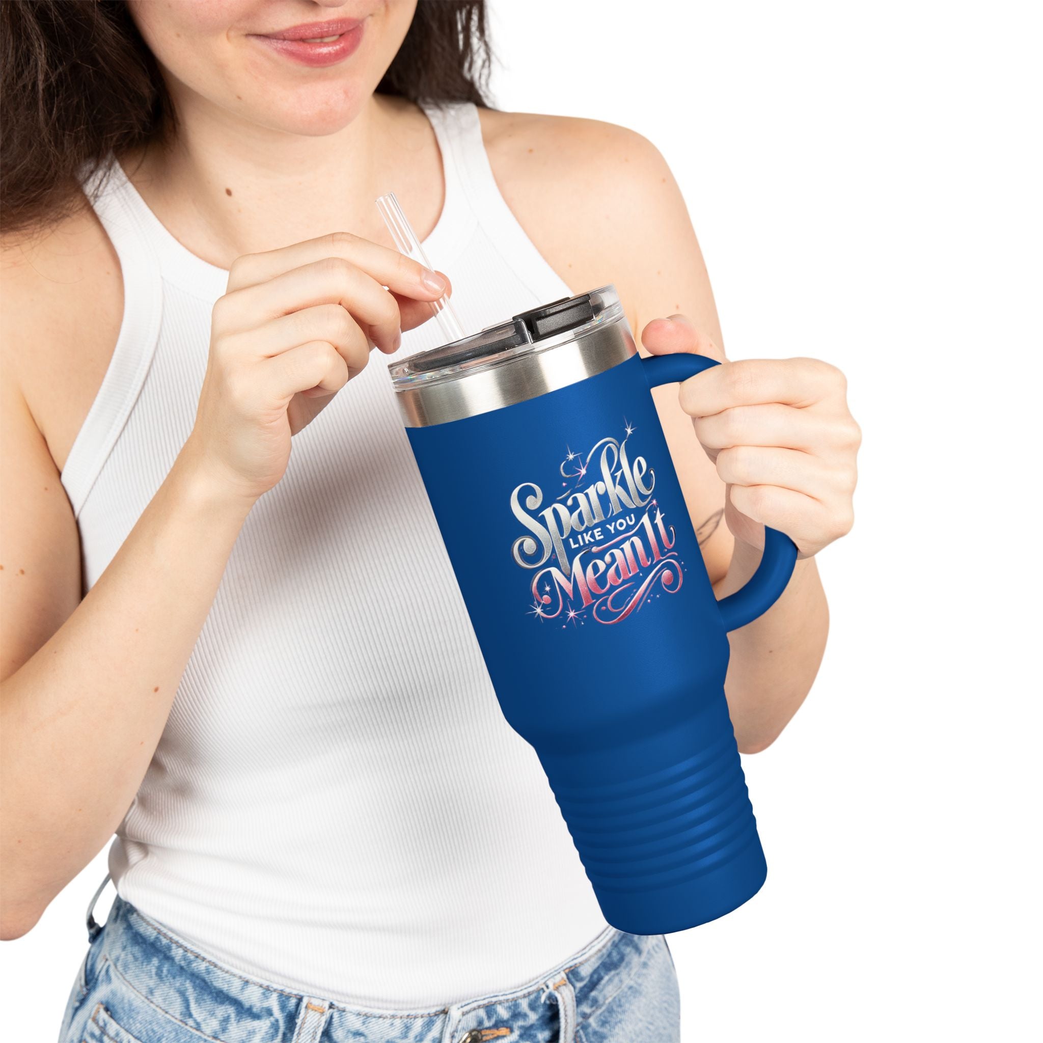 "Sparkle Like You Mean It" - Insulated Travel Mug, 40oz