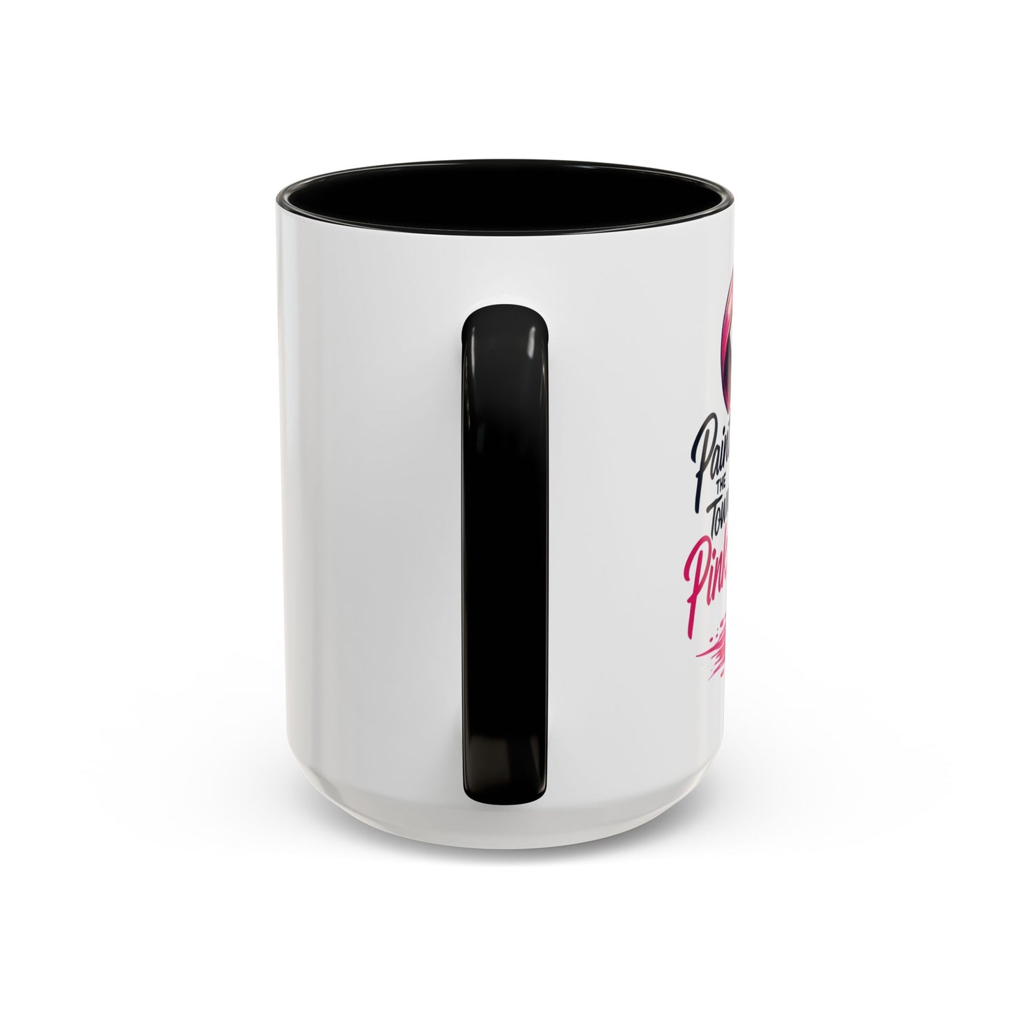 Paint the Town Pink - Accent Coffee Mug