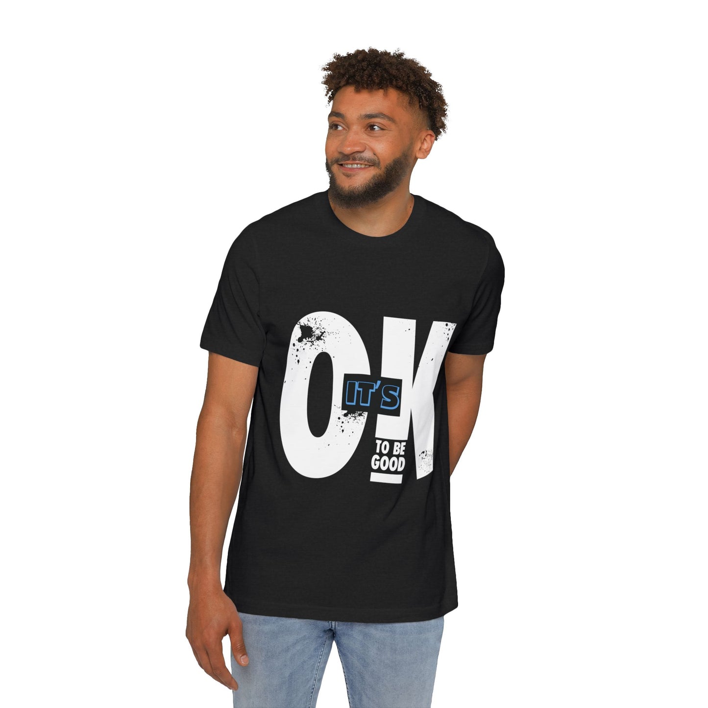 It's OK To Be Good - USA-Made Unisex Short-Sleeve Jersey T-Shirt