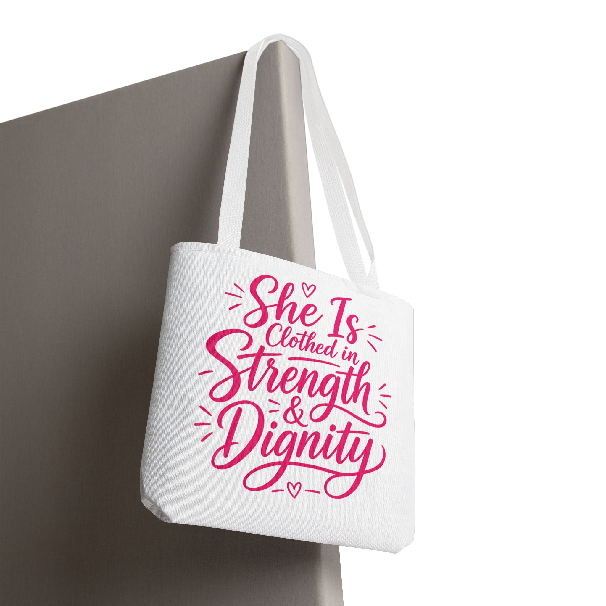 She Is Clothed in Strength & Dignity - Tote Bag