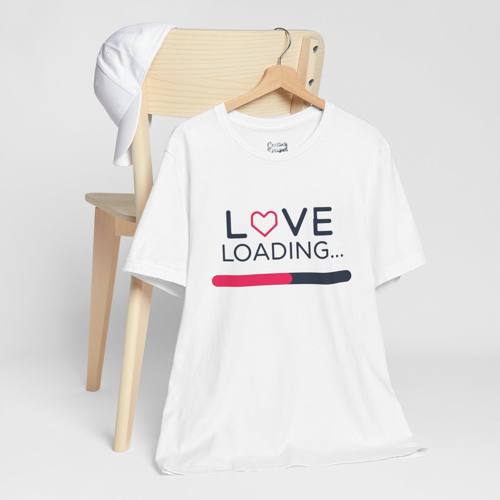 Love Loading – Unisex Tee