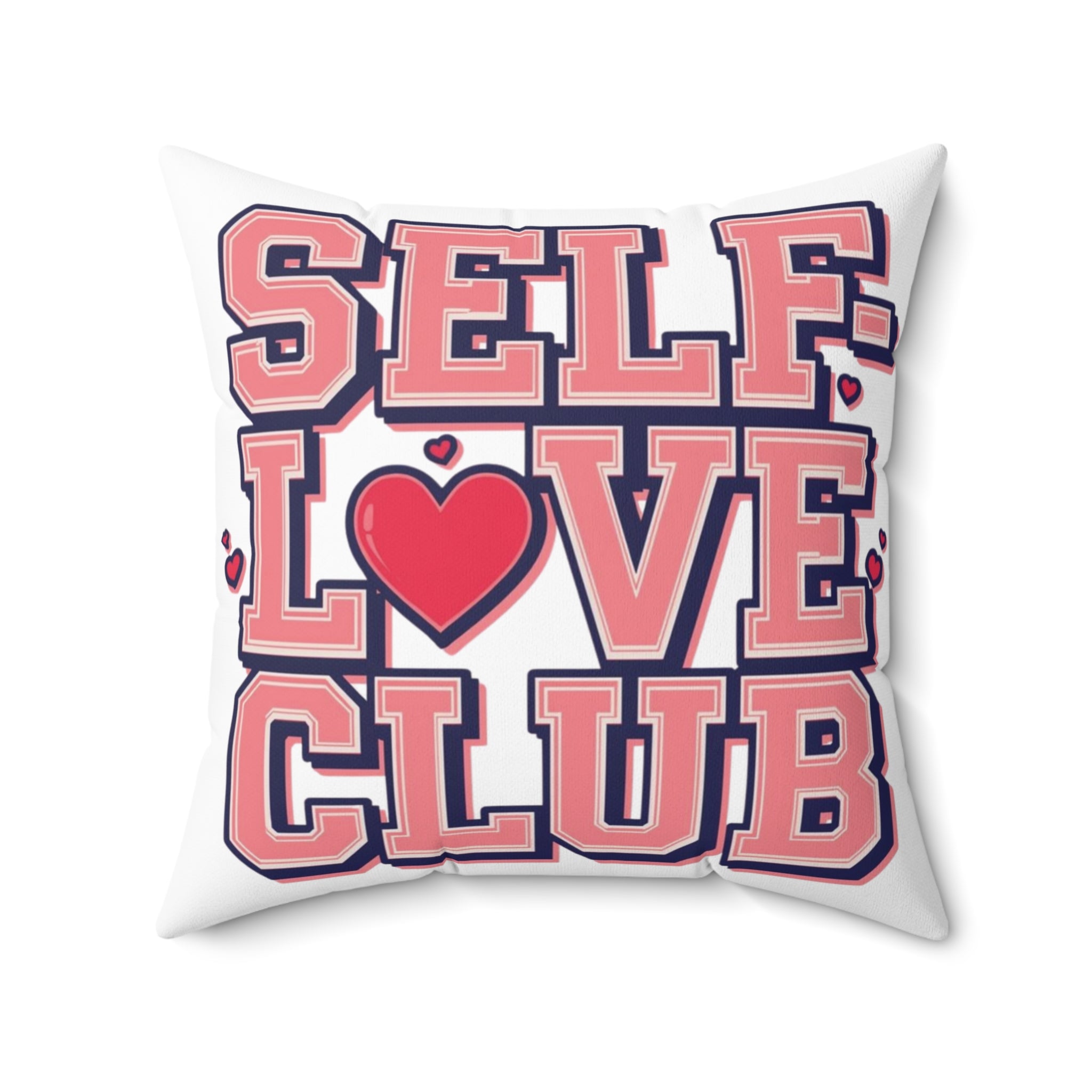 Self-Love Club – “I Love Me” Square Pillow