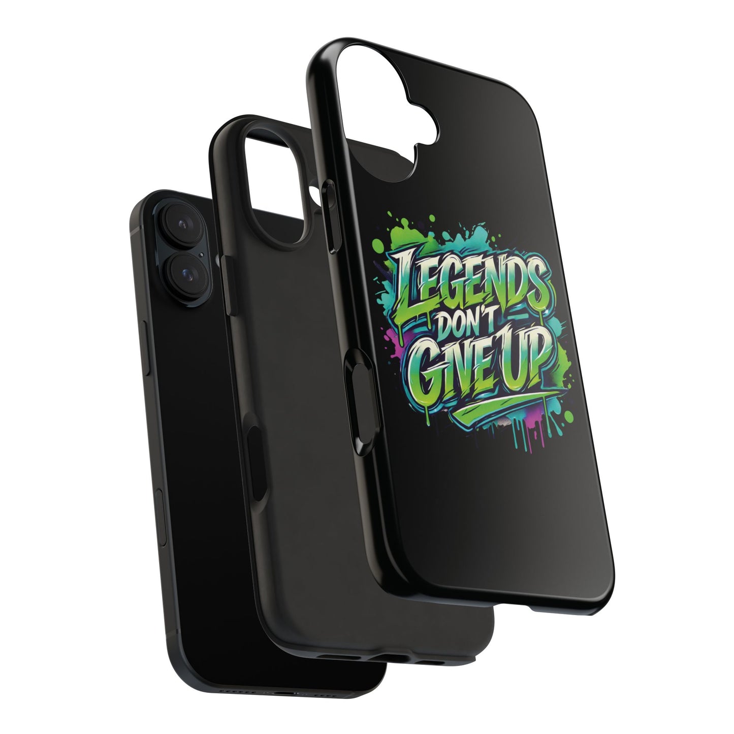 Legends Don't Give Up - Tough Phone Cases