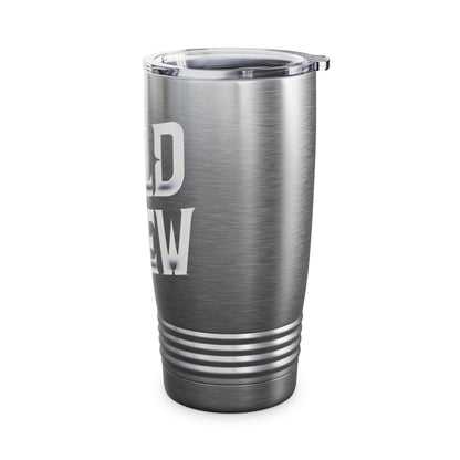The Bold Brew - Ringneck Tumbler, 20oz - Creatively Designed Shop