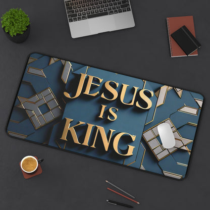 "Jesus is King" - Desk Mat