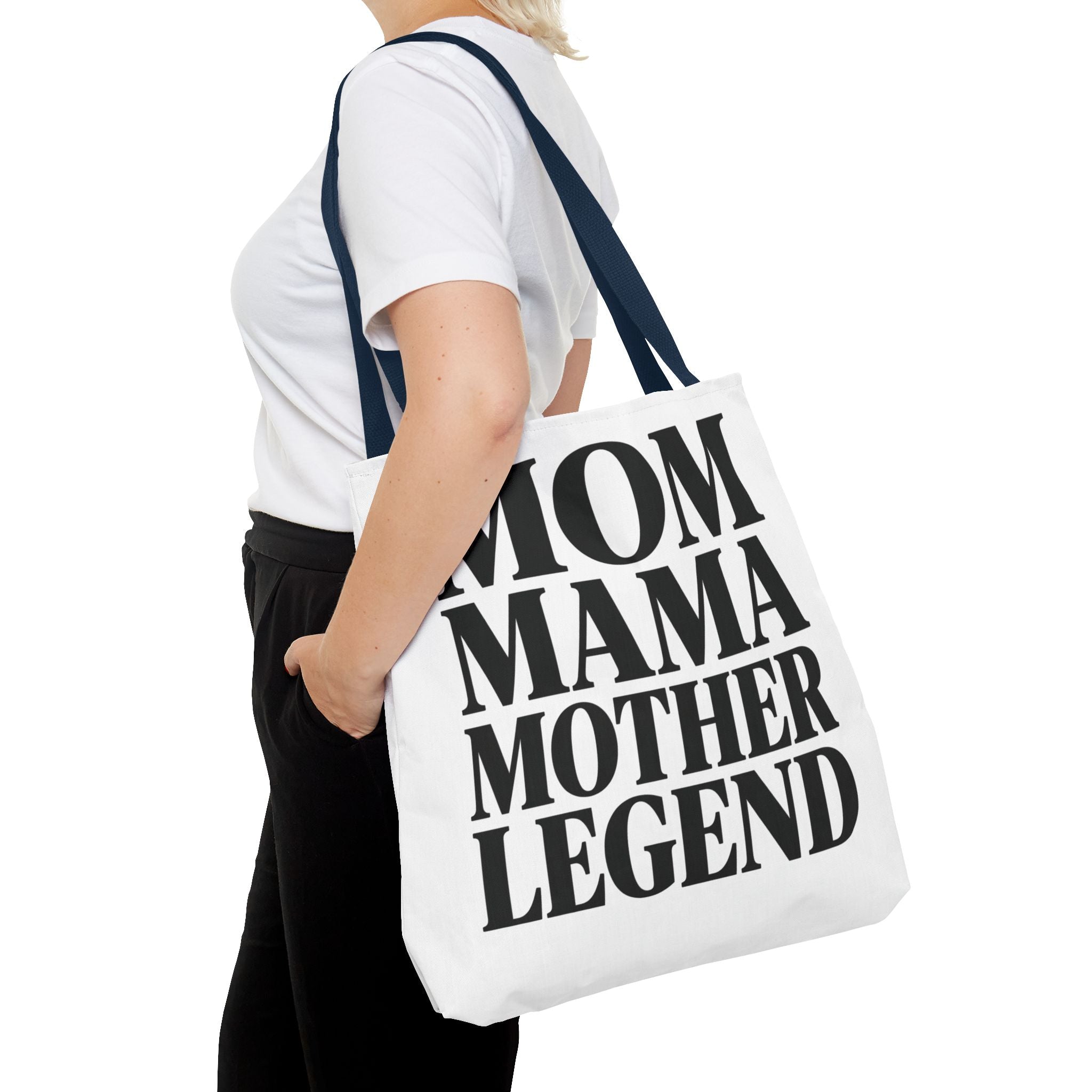 Mom Mama Mother Legend - Tote Bag