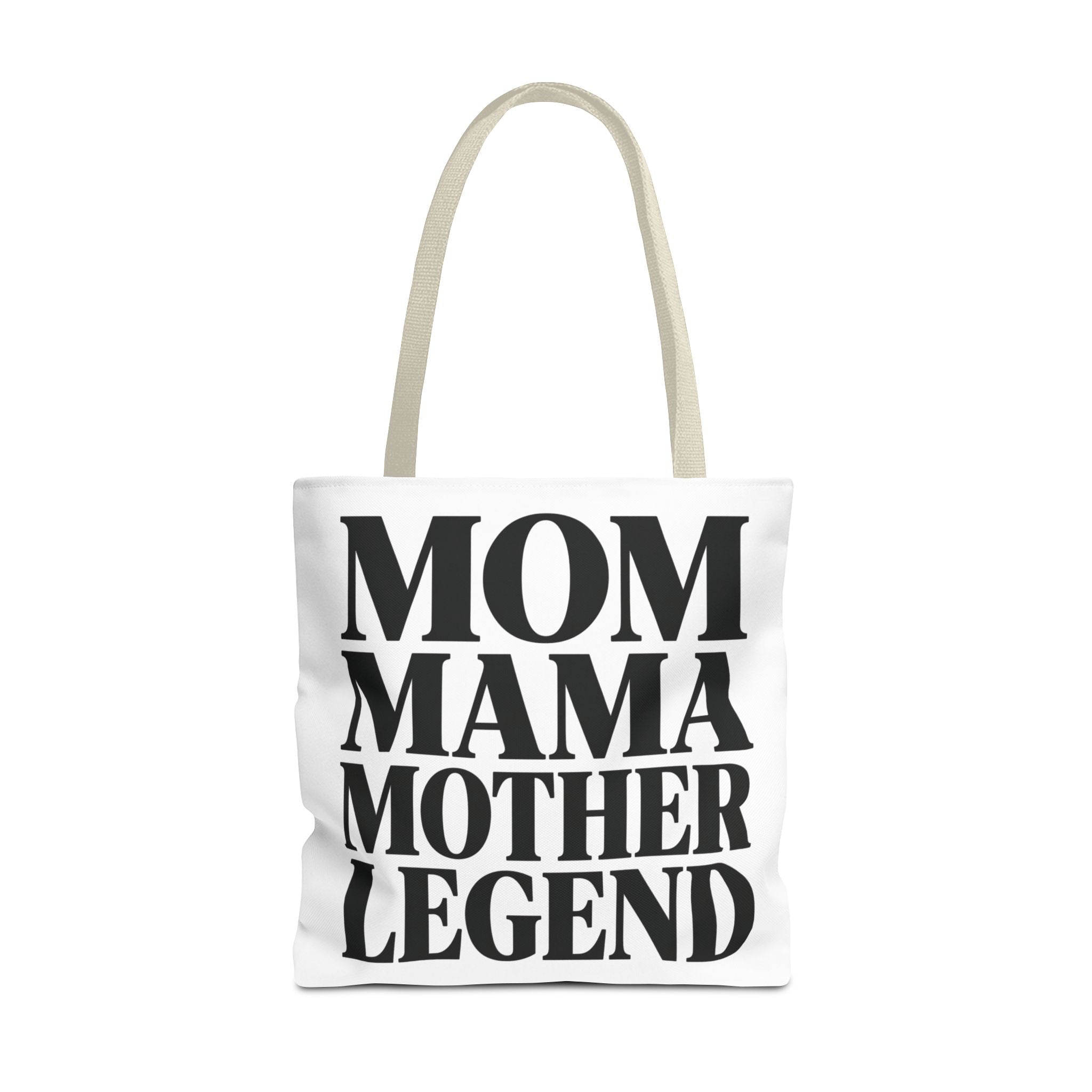 Mom Mama Mother Legend - Tote Bag