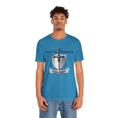 Prayer Warrior in Training - Unisex Jersey Short Sleeve Tee