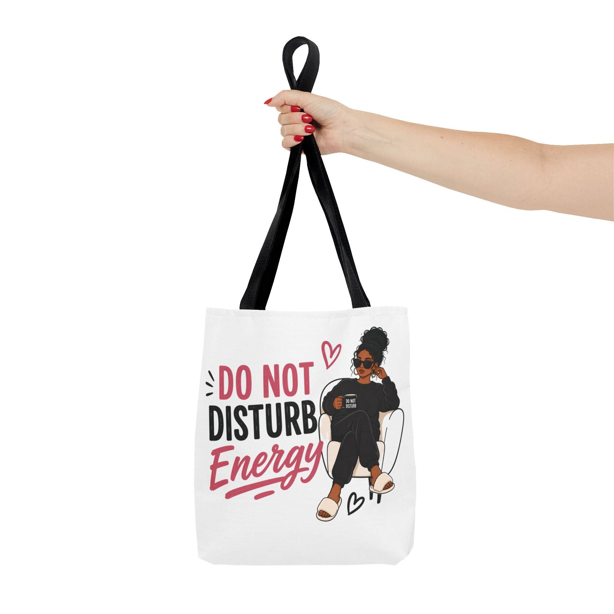 Do Not Disturb Energy - Tote Bag