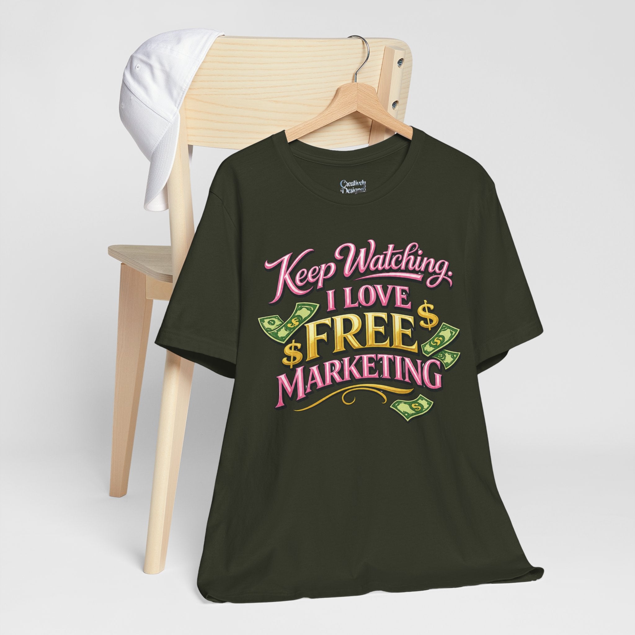 Keep Watching. I Love Free Marketing - Jersey Short Sleeve Tee