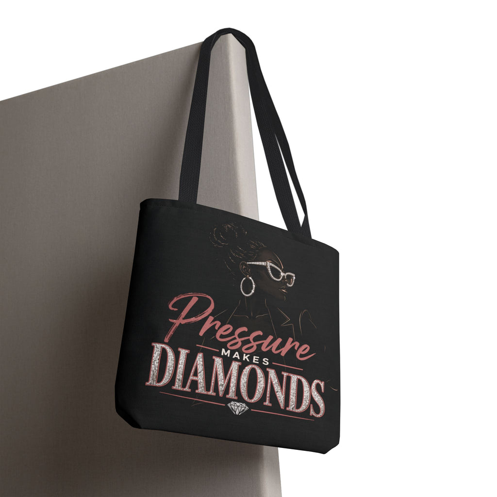 Pressure Makes Diamonds - Tote Bag