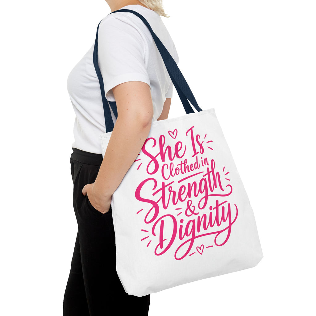 She Is Clothed in Strength & Dignity - Tote Bag
