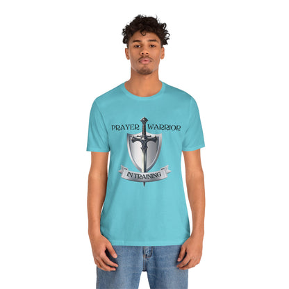 Prayer Warrior in Training - Unisex Jersey Short Sleeve Tee