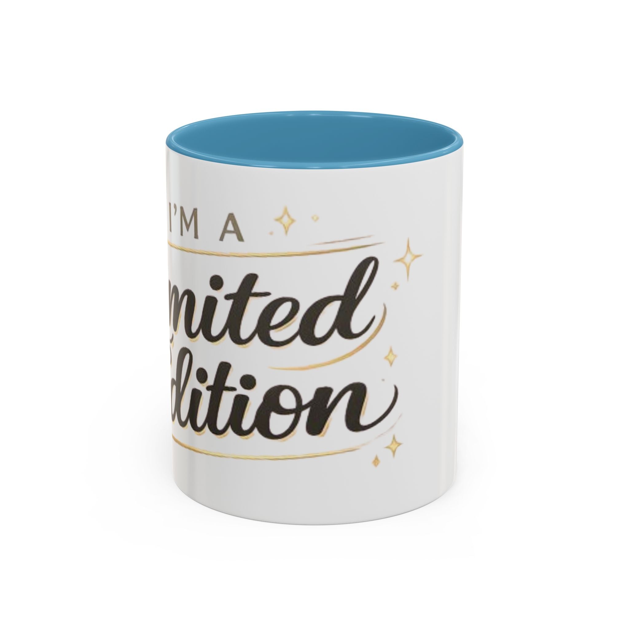 I’m a Limited Edition – Accent Coffee Mug