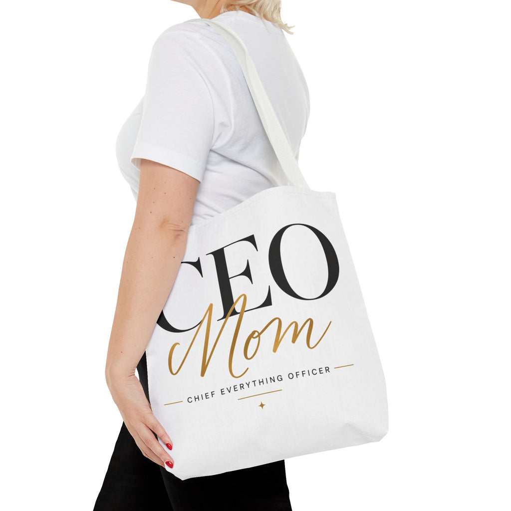CEO Mom, Chief Everything Officer - Tote Bag